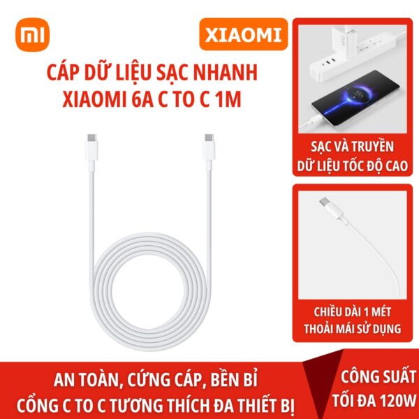Cáp sạc nhanh Type-C to Type-C Xiaomi 6A 120W iphone 16